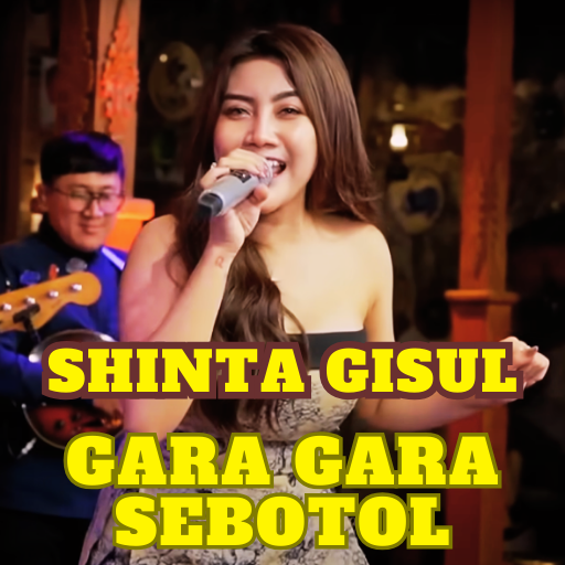 Shinta Gisul-Gara Gara Sebotol